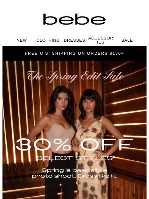 bebe newsletter: Save 30% NOW 🛍️ Must-Have Spring Trends..