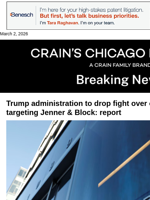 crainalerts newsletter: Trump to drop fight against Jenner & Block