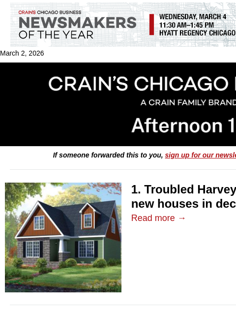 crainalerts newsletter: Harvey bets on new homes to spark turnaround