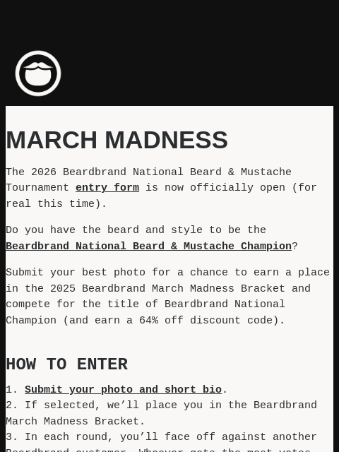 beardbrand newsletter: Enter the 2026 Tournament (For Real This Time)
