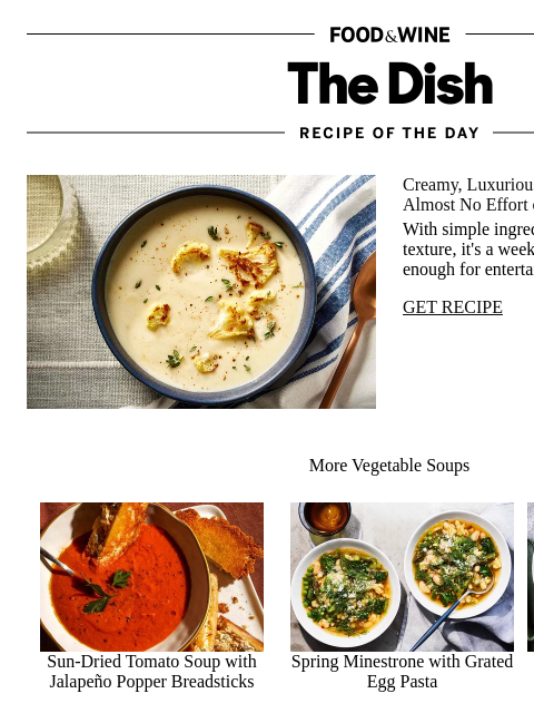 foodandwine newsletter: Silky Cauliflower Soup