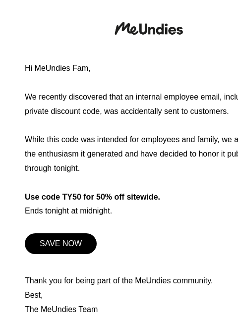 meundies newsletter: Regarding the recent internal email