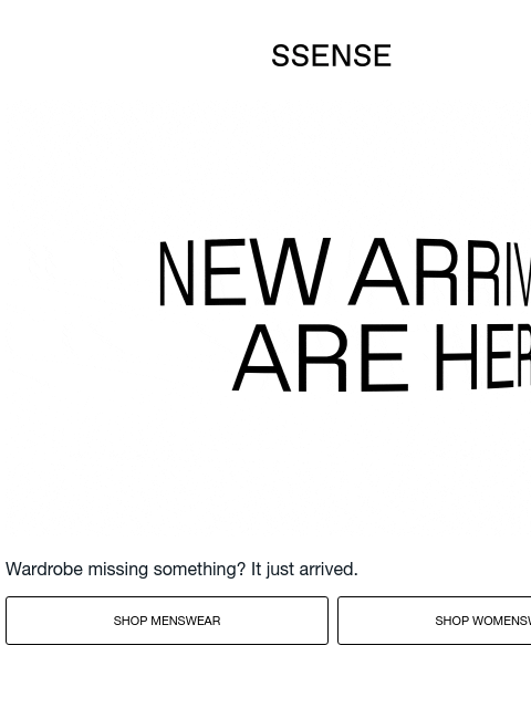 ssense newsletter: Just In, Already Trending