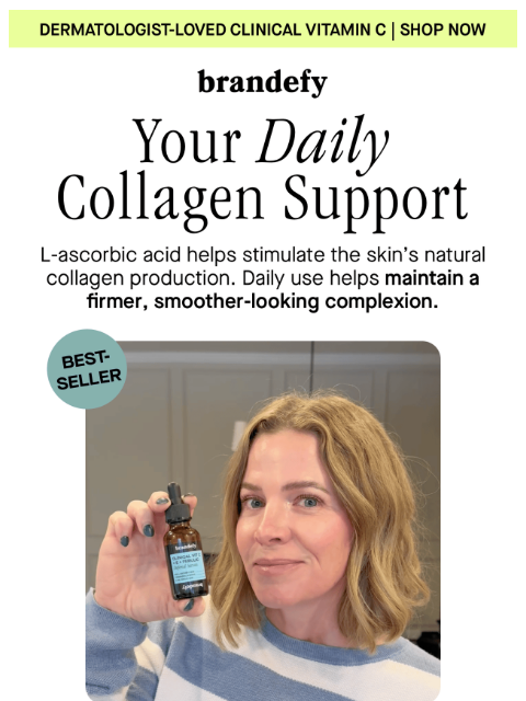 brandefyskin newsletter: Support your collagen production