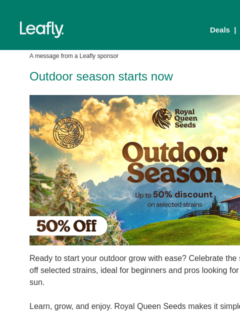 leafly newsletter: 50% off at Royal Queen Seeds 👑