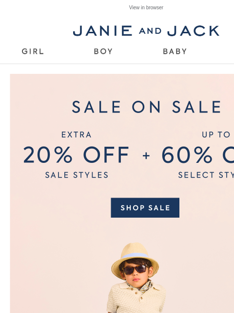 janieandjack newsletter: Our sale's on sale—shop soon