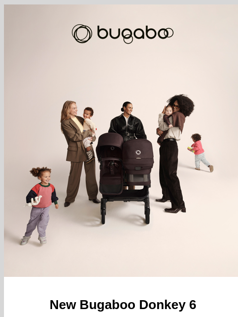 bugaboo newsletter: Meet the new Bugaboo Donkey 6