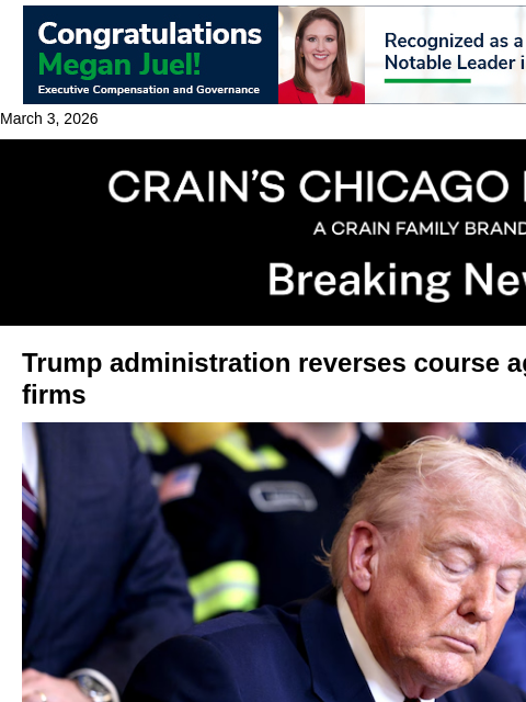 crainalerts newsletter: Trump appears to renew law firm fight