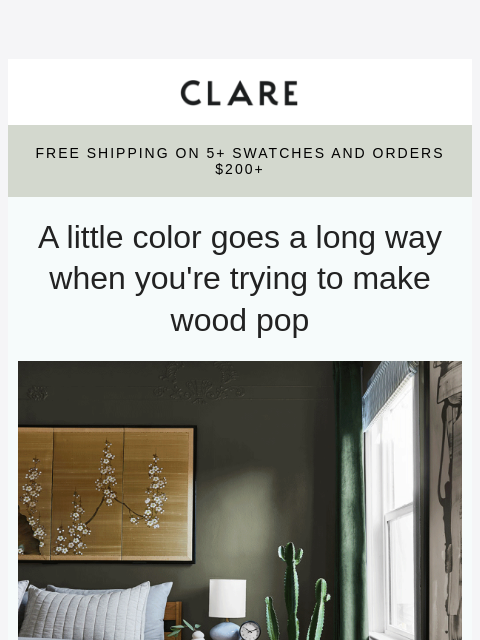 clare newsletter: A perfect match: your walnut floors + these colors...