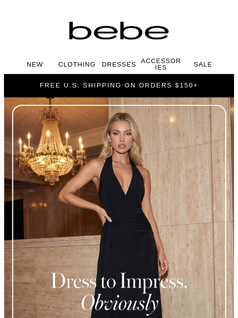 bebe newsletter: Dress Code, S-T-U-N-N-I-N-G 🤩