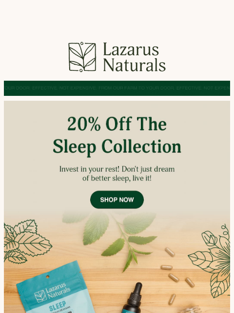 lazarusnaturals newsletter: 🌙 Sleep Better Tonight: Save 20%