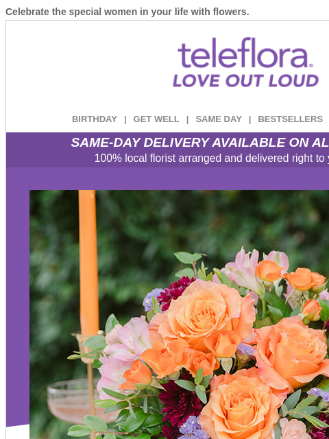 teleflora newsletter: Celebrate Women💖 $15 Off Stunning Flowers