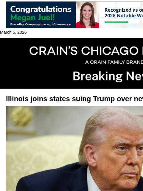crainalerts newsletter: Illinois joins new tariffs lawsuit