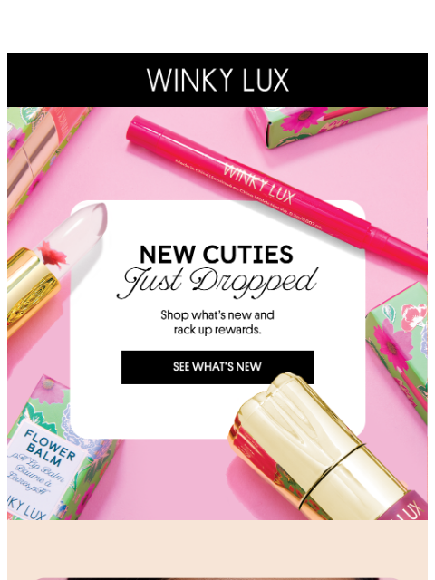 winkylux newsletter: Earn Points & Shop New Goodies💕