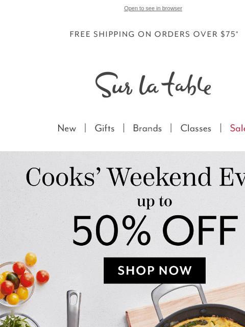 surlatable newsletter: Cooks' Weekend Savings, Served Hot 🔥