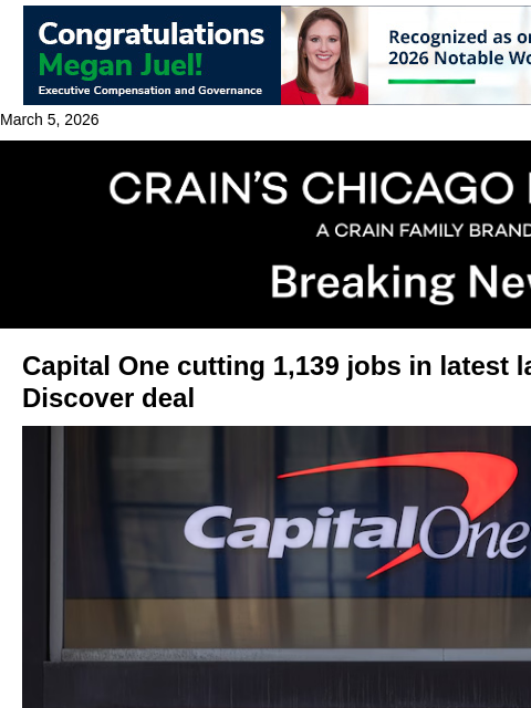 crainalerts newsletter: Capital One lays off another 1,100 in wake of Disc...