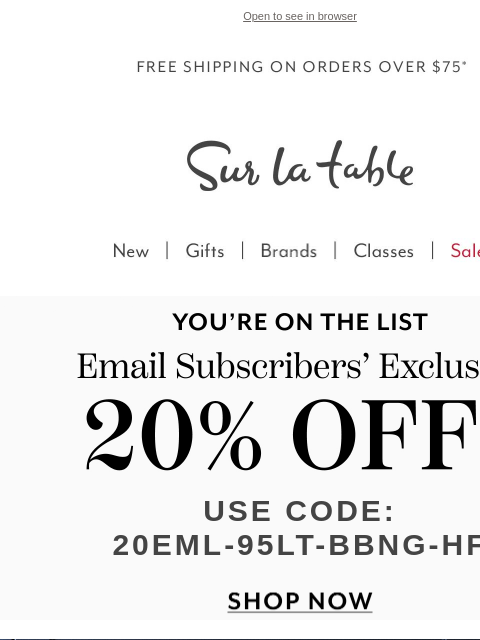 surlatable newsletter: Your Exclusive 20% Off* Code Is Here