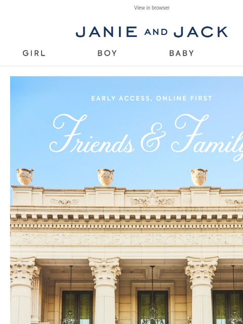 janieandjack newsletter: Be quick: early access ends tonight