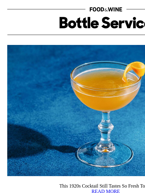 foodandwine newsletter: This 1920s Cocktail Still Tastes So Fresh Today