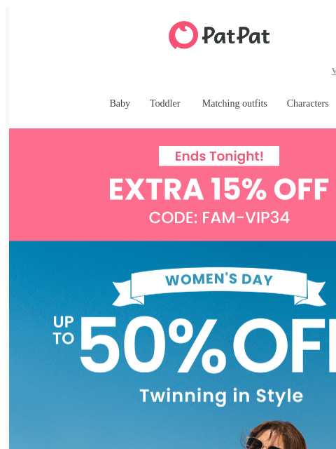 patpat newsletter: 💖 Up to 50% Off Mommy & Me for Women’s Day 