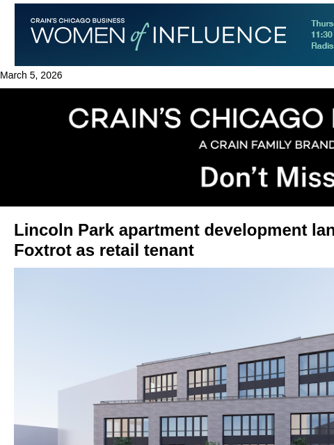 crainalerts newsletter: Foxtrot planned for Lincoln Park apartment develop...