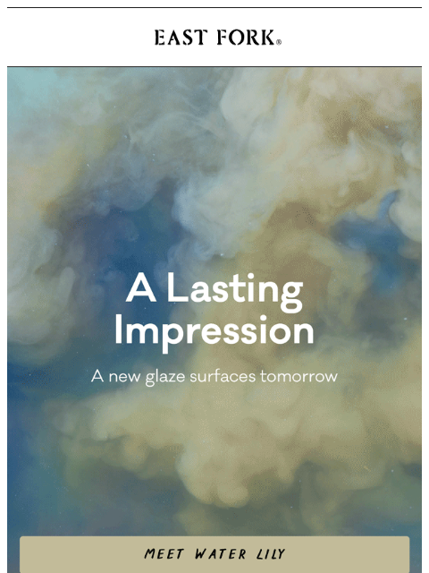 eastfork newsletter: A new glaze surfaces tomorrow