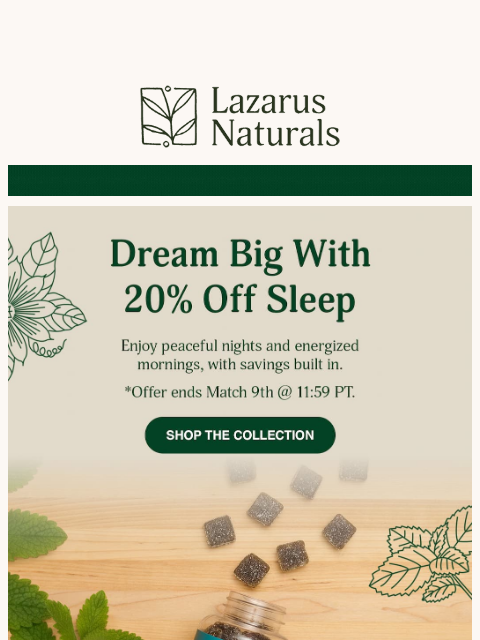 lazarusnaturals newsletter: 💤 How have you slept lately?