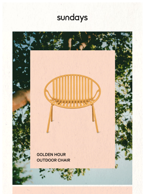 sundays-company newsletter: Patio glow up, anyone? ✨