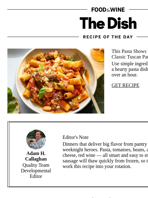 foodandwine newsletter: Spicy Sausage Rigatoni