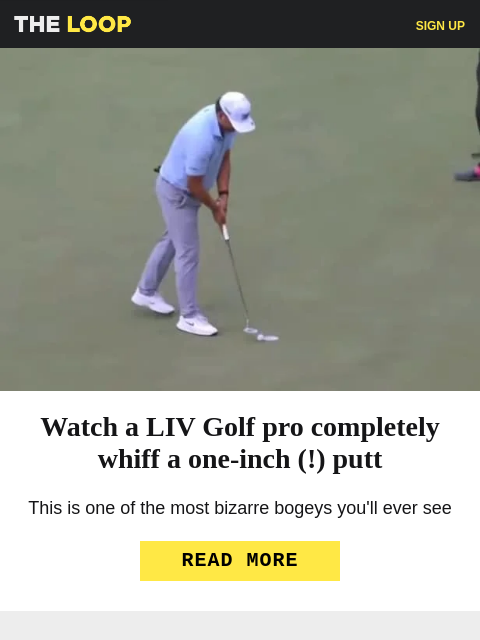 golfdigest newsletter: LIV pro whiffs one-incher, John Daly II channels h...