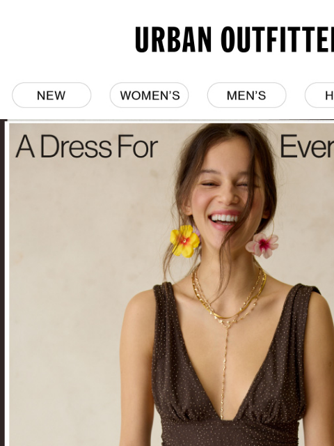 urbanoutfitters newsletter: Don't Miss Out: A dress for everything