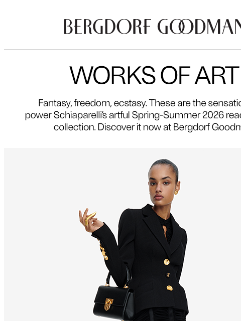 bergdorfgoodman newsletter: Spotlight: Schiaparelli Spring-Summer 2026