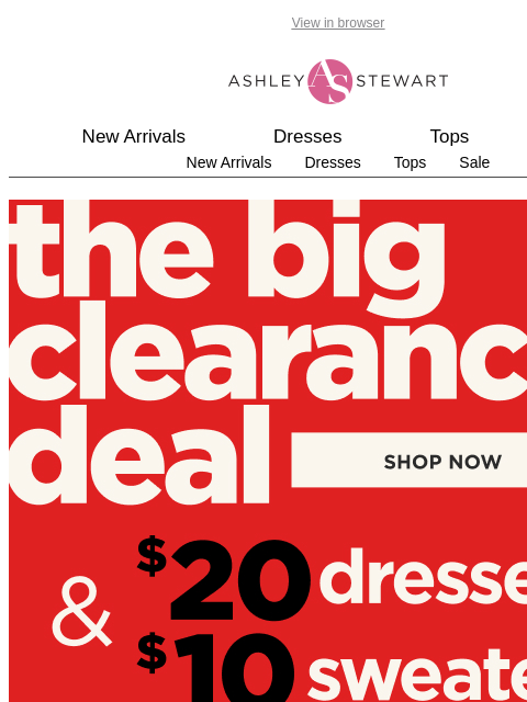 ashleystewart newsletter: Clearance Deal⚠️ $10 Sweaters + $20 Dresses