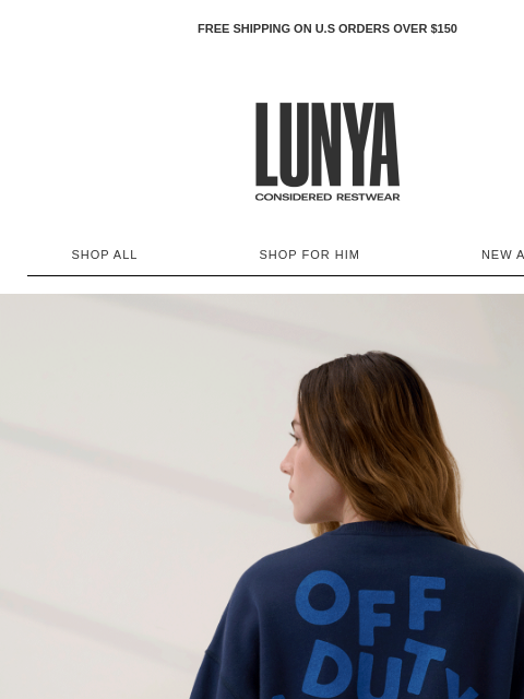 lunya newsletter: SILKSWEATS™ GOES OFF DUTY