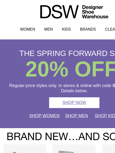 dsw newsletter: [HURRY] 20% OFF ends tomorrow
