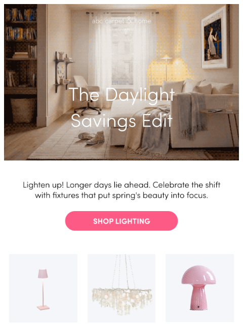abchome newsletter: Lighten Up! The Daylight Savings Edit