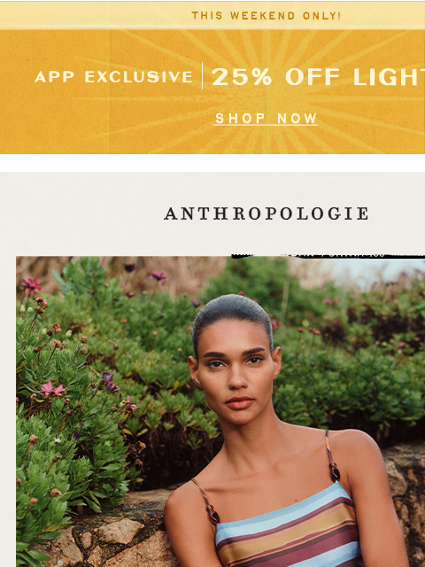 anthropologie newsletter: Wear the dress. Plans will follow.