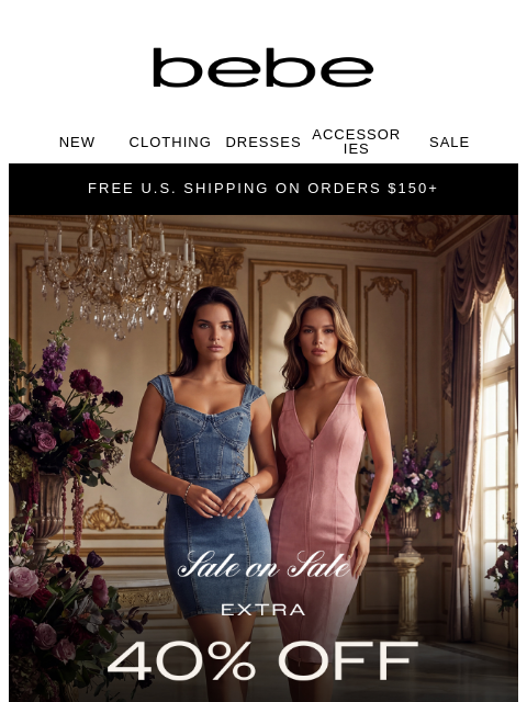 bebe newsletter: Still Happening: Extra 40% Off Markdowns