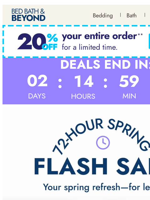 bedbathandbeyond newsletter: 72-Hour Spring Flash Sale starts now 🌷⚡
