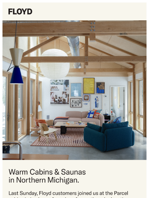 floydhome newsletter: Sauna. Tea. Floyd furniture.