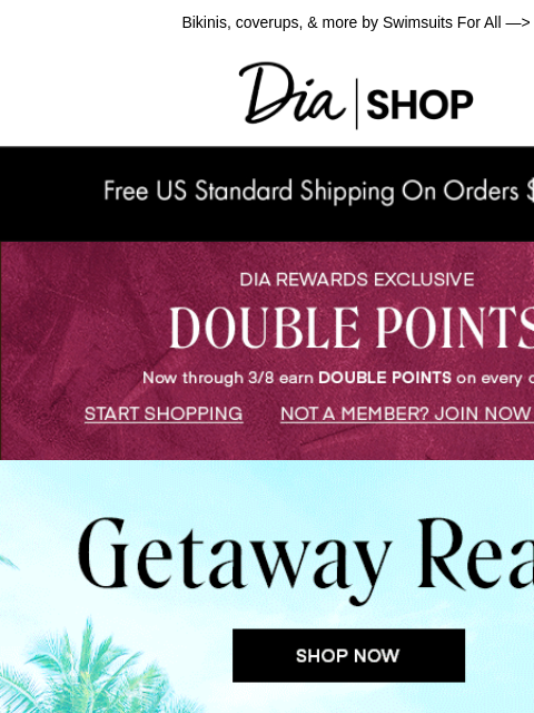 dia newsletter: Suit Up for Spring Break 👙​