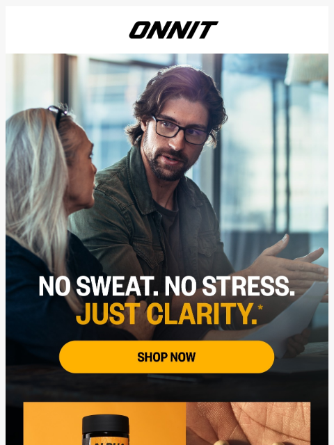 onnit newsletter: No plans? No problem. Start with this.