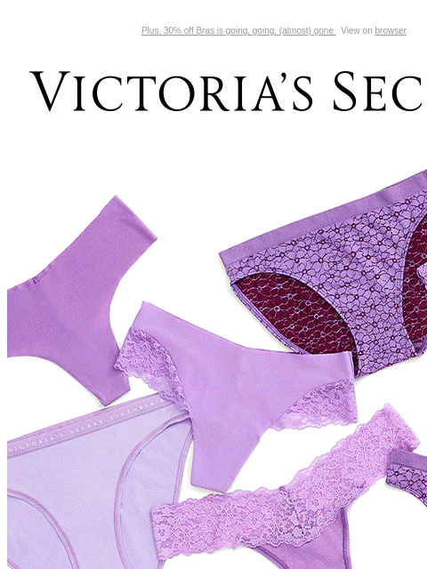 Plus, 30% off Bras is going, going, (almost) gone View on browser Victoria's Secret Introduction Shop Now Shop Now Shop Now Display images to show real-time content Display images to show real-time