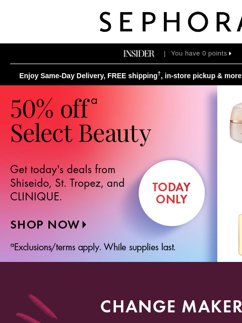 sephora newsletter: 😮 Savings alert: Select beauty is 50% off