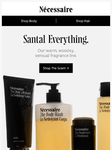 necessaire newsletter: New. More Santal.