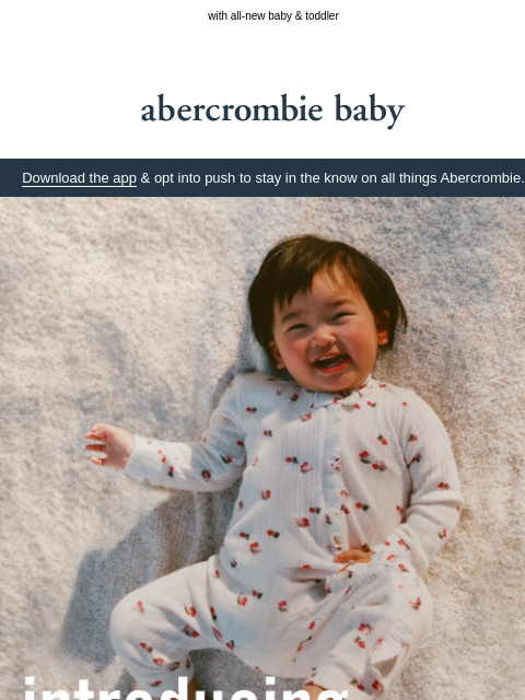 abercrombie newsletter: the a&f family got a little bigger 👶