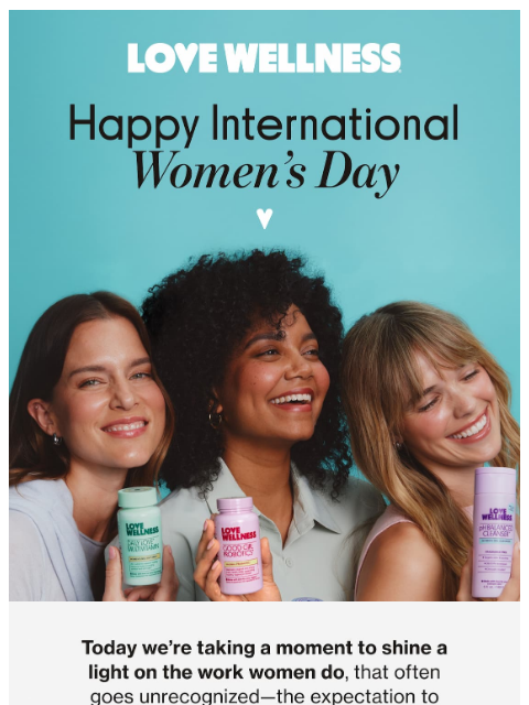 lovewellness newsletter: It’s International Women’s Day 🫶