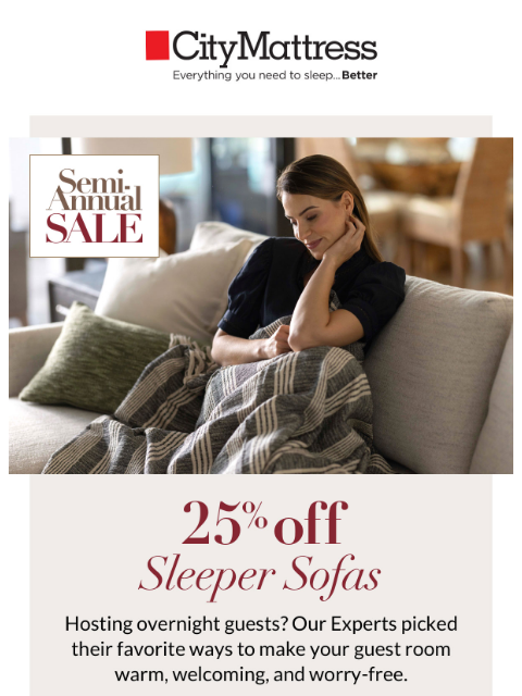 citymattress newsletter: Hosting Overnight Guests? Sleeper Sofas 25% off