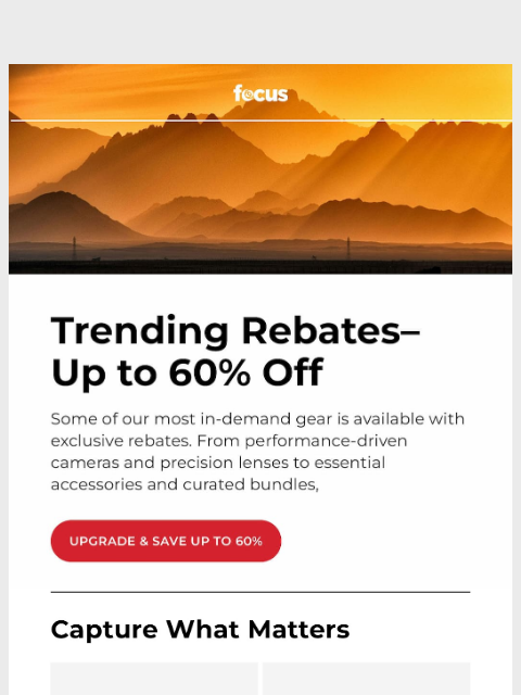 focuscamera newsletter: March rebates heating up 🔥 Up to 60%