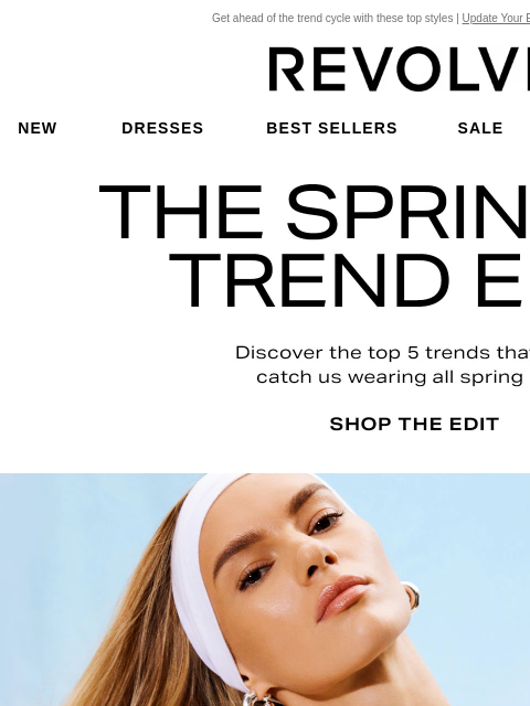 Get ahead of the trend cycle with these top styles | Update Your Email Preferences New Dresses Best Sellers Sale My Favorites Beauty The Spring '24 Trend Edit. Discover the top 5 trends that you